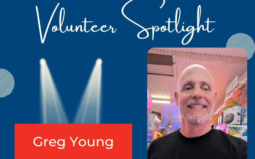 Volunteer Spotlight: Greg Young