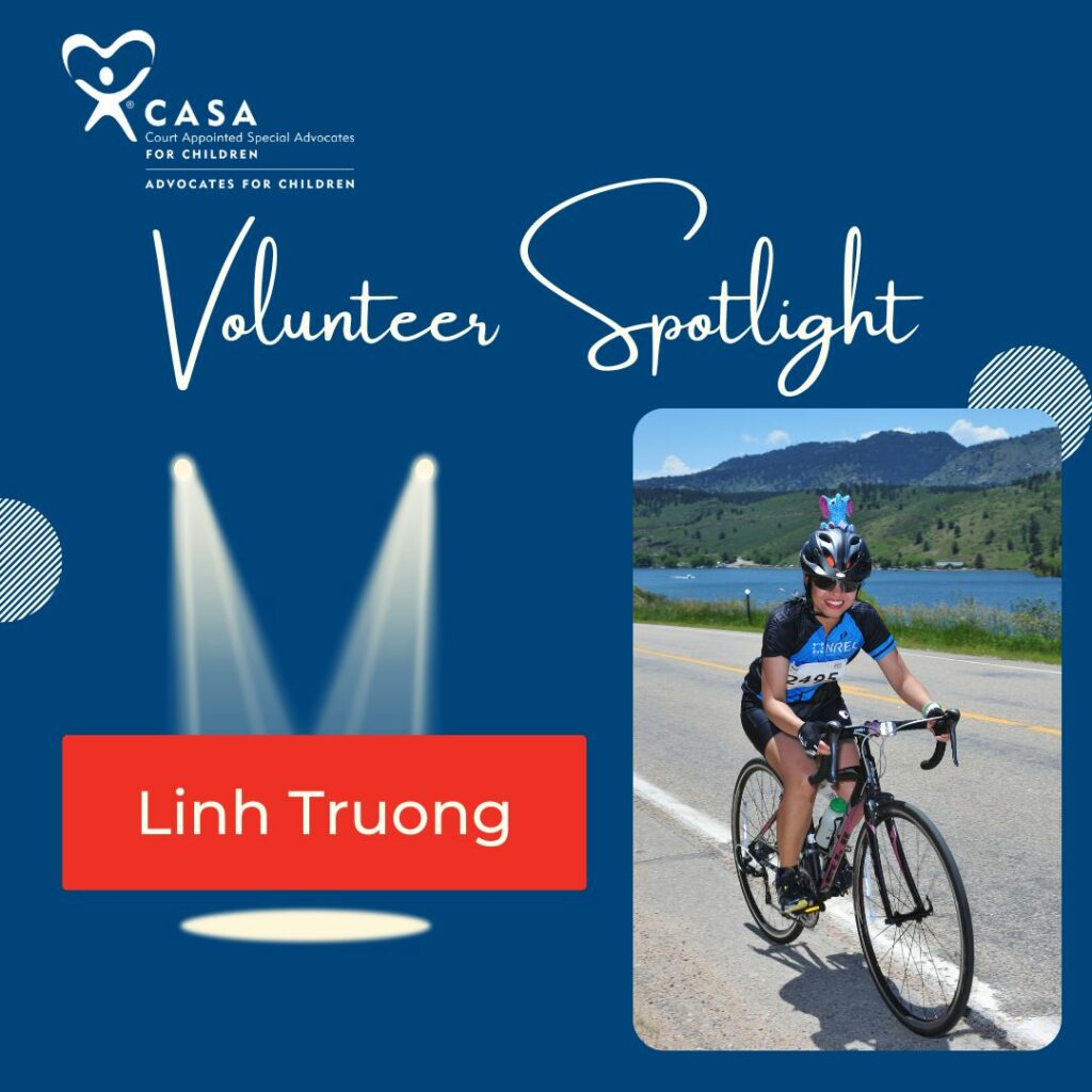 Volunteer Spotlight: Linh Truong | CASA